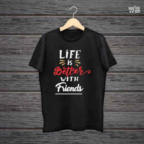 Black Cotton T-Shirt - Life is Better with Friends