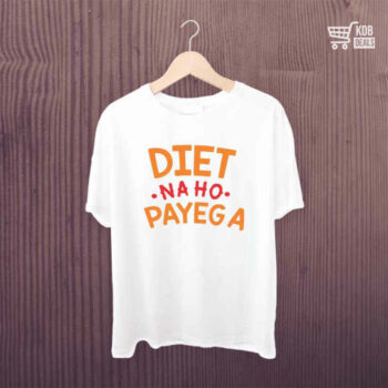 White Printed T-Shirt - Diet Na Ho Payega