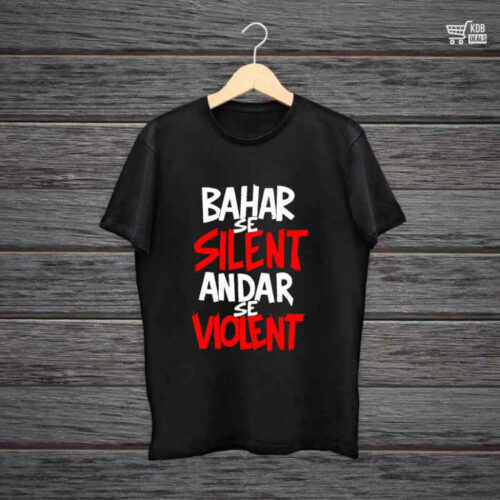  Black Cotton T-shirt - Bahar se Silent Andar se Violent