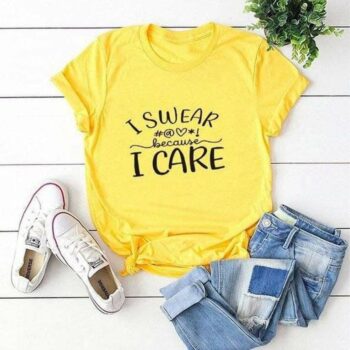 Cotton Printed Women's I Care T-Shirt